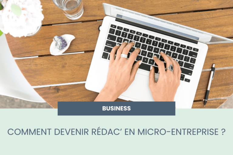 rédacteur web micro entreprise