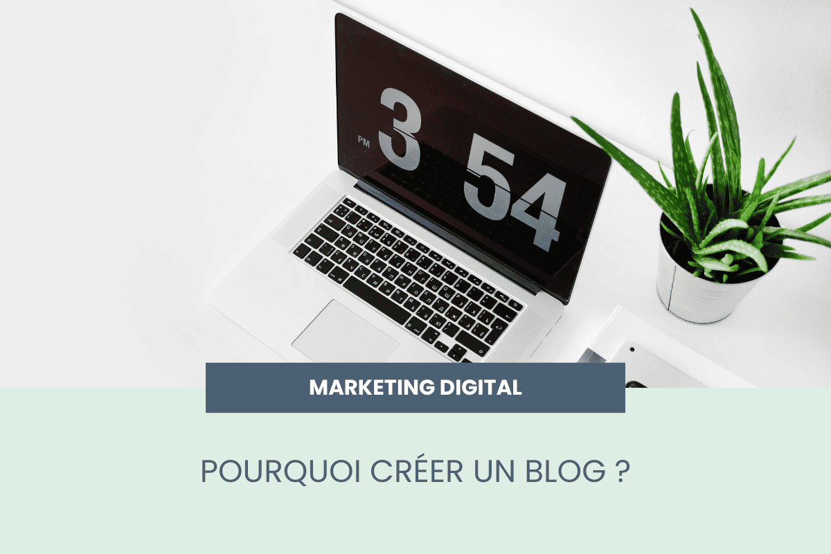 pourquoi créer un blog